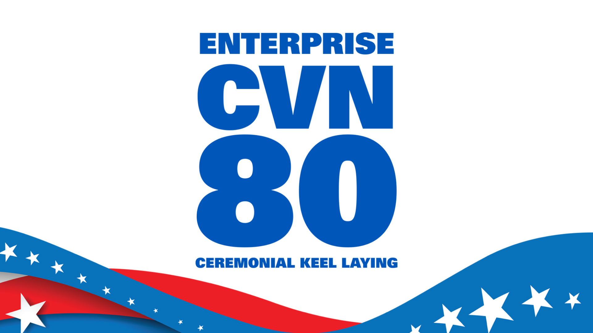 Enterprise Cvn 80 Keel Laying 1